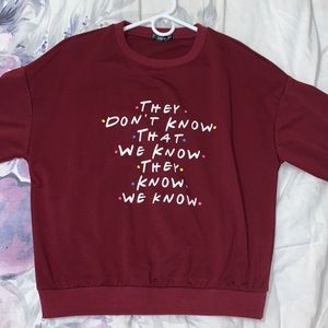 Friends crewneck/long sleeve